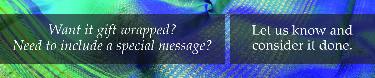 Want it gift wrapped? Need to include a special message? Let us know and consider it done.